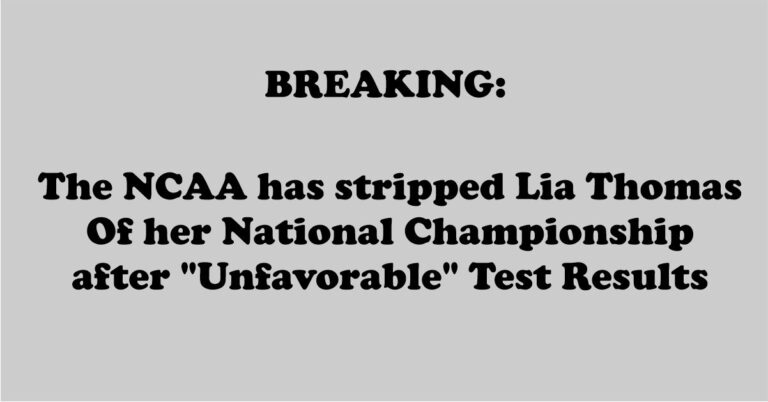 NCAA Strips Lia Thomas Of National Championship After “Unfavorable” Test Results